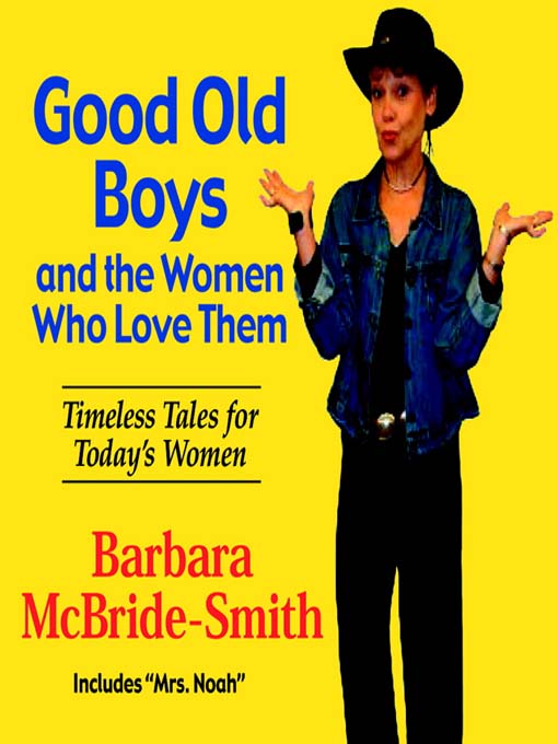 Cover image for Good Old Boys and the Women Who Love Them